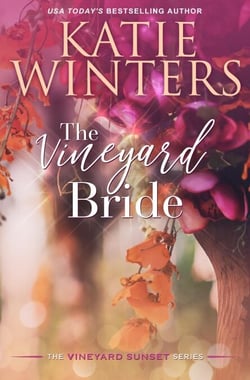 The Vineyard Bride - A Vineyard Sunset Series, #13