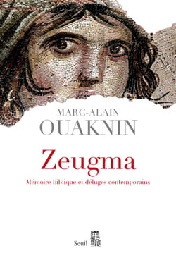 Zeugma. Mémoire biblique et déluges contemporains - Mémoire biblique et déluges contemporains