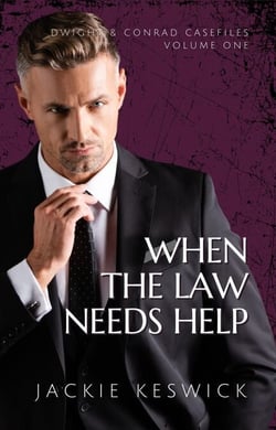 When the Law Needs Help - Dwight &amp; Conrad Casefiles, #1