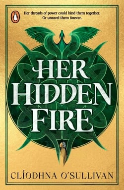 Her Hidden Fire - The No. 1 Bestseller about power, patriarchy and breathing your own fire