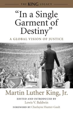 "In a Single Garment of Destiny" - A Global Vision of Justice