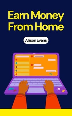 Earn Money From Home - Business, #1