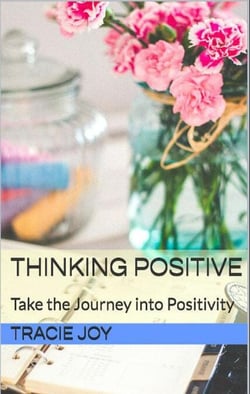 Thinking Positive: Take The Journey into Positivity