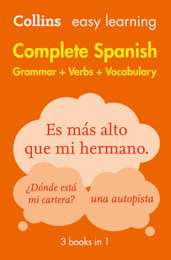 Easy Learning Spanish Complete Grammar, Verbs and Vocabulary (3 books in 1) - Trusted support for learning