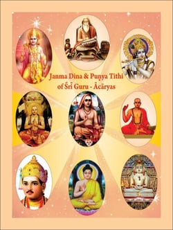 Janma Dina And Pu?ya Tithi of Sri Guru-Acaryas - Yogic &amp; Vedic Heritage FESTIVALS OF BHARATA