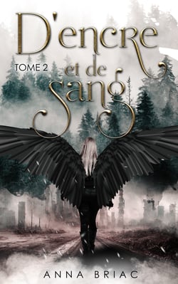 D'encre et de sang - Le chant de l'encre tome 2