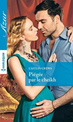 Piégée par le cheikh