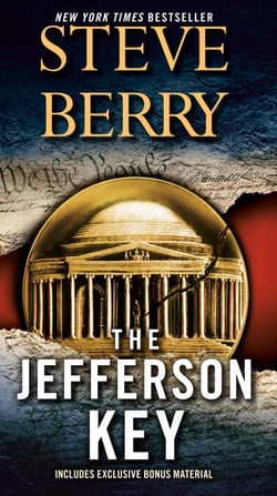 The Jefferson Key (with bonus short story The Devil's Gold) - A Novel