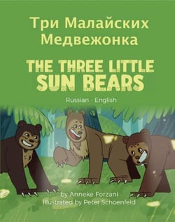 The Three Little Sun Bears (Russian-English) - Language Lizard Bilingual World of Stories