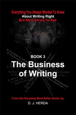 Everything You Always Wanted To Know About Writing Right: The Business of Writing - About Writing Right, #3