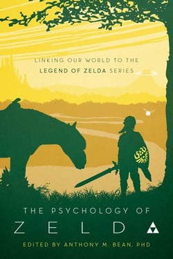 The Psychology of Zelda - Linking Our World to the Legend of Zelda Series