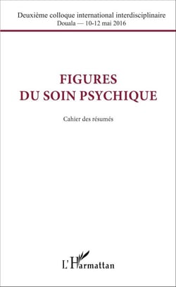 Figures du soin psychique - Cahier des résumés