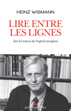 Lire entre les lignes - Sur les traces de l’esprit européen