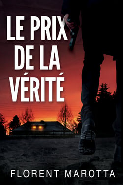 Le prix de la vérité