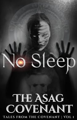 No Sleep (Tales from the Covenant - Preview) - Tales from the Covenant, #1