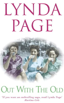 Out with the Old - A touching saga of heartache, betrayal and the power of friendship