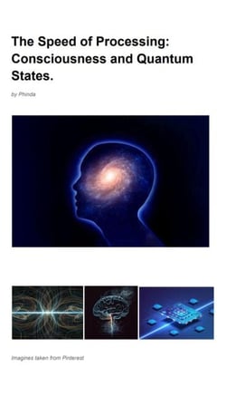 The Speed of Processing: Consciousness and Quantum States - Rio Science