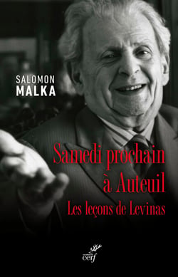 Samedi prochain à Auteuil - Les leçons de Levinas