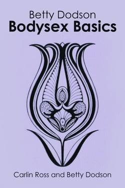 Betty Dodson Bodysex Basics