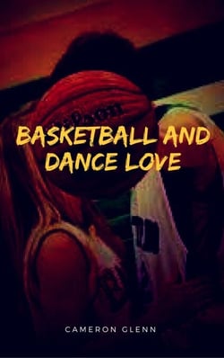 Basketball and Dance Love