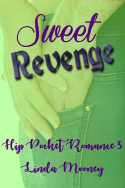 Sweet Revenge - Hip Pocket Romances, #3