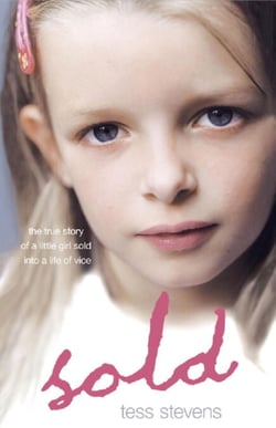 Sold - A young girl betrayed by her mother into a life of vice