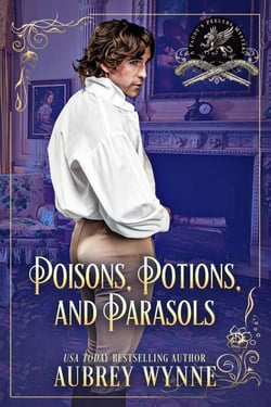 Poison, Potions, and Parasols - Paddy's Peelers Mystery, #3