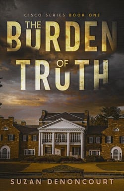 The Burden of Truth - Cisco series, #1