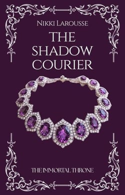 The Shadow Courier - The Immortal Throne, #2