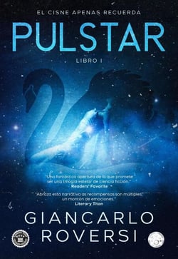 Púlstar I - El cisne apenas recuerda - Púlstarverso, #1