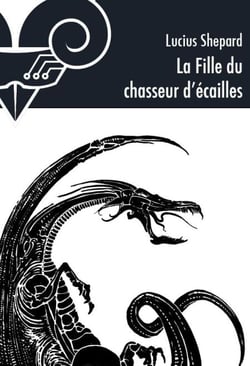 La Fille du chasseur d'écailles - Une nouvelle du dragon Griaule