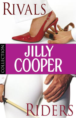 Jilly Cooper: Rivals and Riders - Ebook Bundle