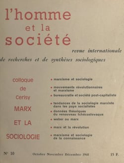Marx et la sociologie - Colloque de Cerisy la-Salle, 14-21 septembre 1968