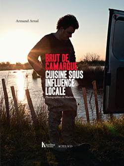 Brut de Camargue - Cuisine sous influence locale