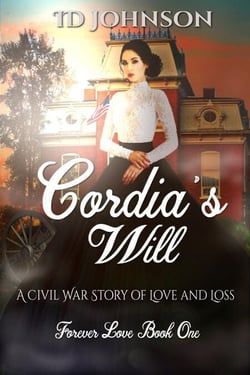 Cordia's Will: A Civil War Story of Love and Loss