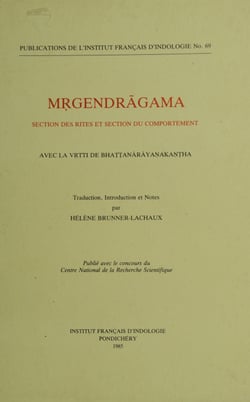 Mr?gendragama. Section des rites et section du comportement - Avec la Vr?tti de Bhat?t?anarayan?akant?ha.