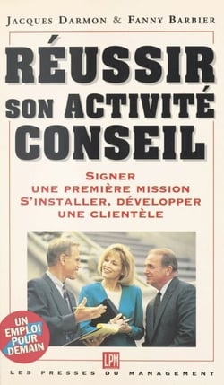 Réussir son activité conseil