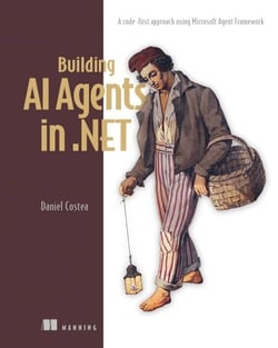 Building AI Agents in .NET - A code-first approach using Microsoft Agent Framework