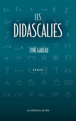 Les Didascalies - Une histoire d'amour et de théâtre
