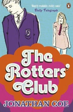 The Rotters' Club - A comic coming of age tale from the bestselling author of Middle England