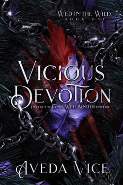 Vicious Devotion: An Enemies to Lovers Monster Romance - Wed in the Wild, #2