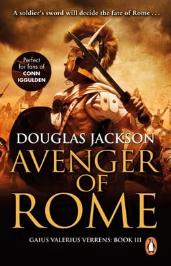 Avenger of Rome - A gripping and vivid Roman page-turner you won’t want to stop reading