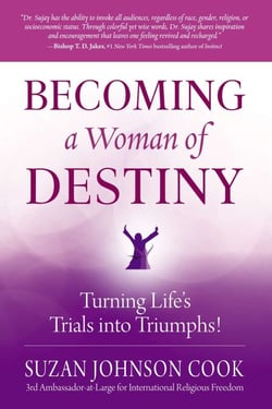 Becoming a Woman of Destiny - Turning Life's Trials into Triumphs!