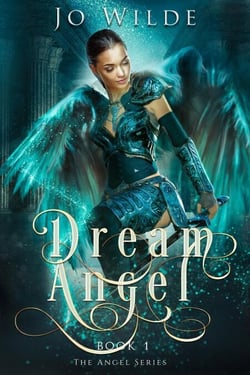 Dream Angel - The Angel Series, #1