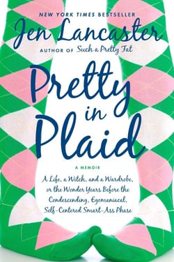 Pretty in Plaid - A Life, A Witch, and a Wardrobe, or, the Wonder Years Before the Condescending, Egomaniacal, Self-Centered Smart-Ass Phase