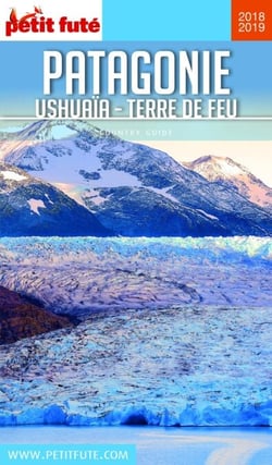 PATAGONIE 2018/2019 Petit Futé
