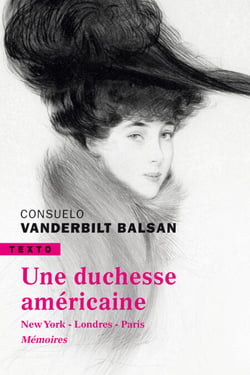 Une duchesse américaine - New-York - Londres - ParisMémoires