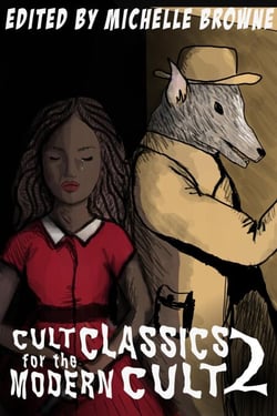 Cult Classics for the Modern Cult 2 (Heartbreakers for the Modern Cult) - Cult Classics for the Modern Cult