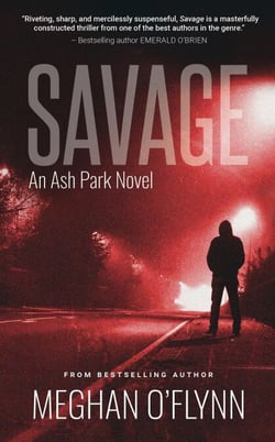 Savage: A Gritty Hardboiled Serial Killer Thriller - Ash Park, #11