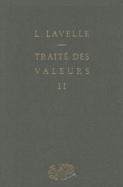 Traité des valeurs (2) - Le système des différentes valeurs